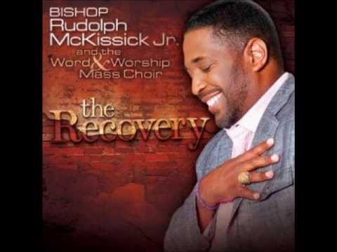 More Jesus - Bishop Pastor Rudolph McKissick Jr. & The Word And Worship Mass Choir;