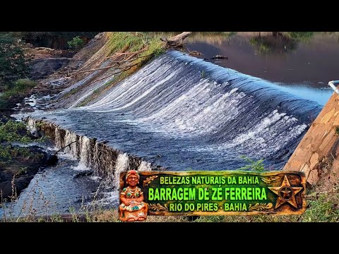 BELEZAS NATURAIS PELA BAHIA, BARRAGEM DE ZÉ FERREIRA - RIO DO PIRES BAHIA #bahia #nordeste #sertão