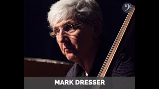 426: Mark Dresser on bi-tones, expressivity, and telematic performance