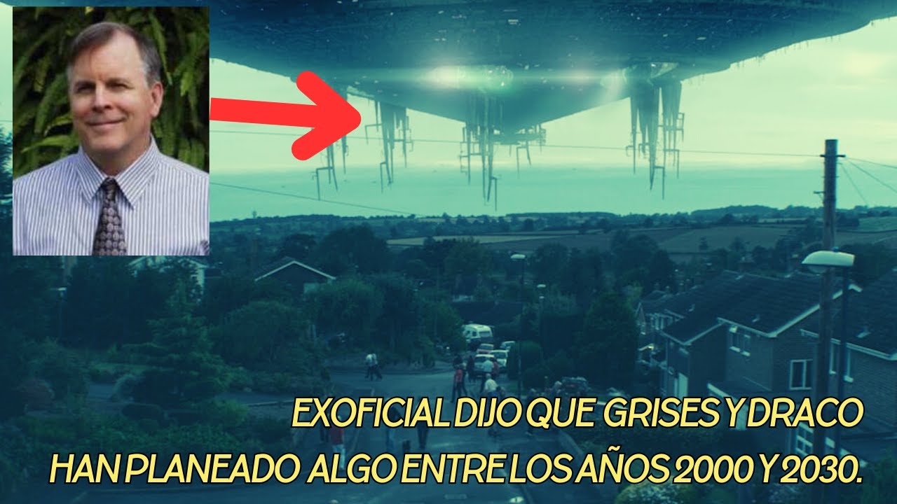 Exoficial dijo que  Grises y Draco han planeado  algo entre los años 2000 y 2030.