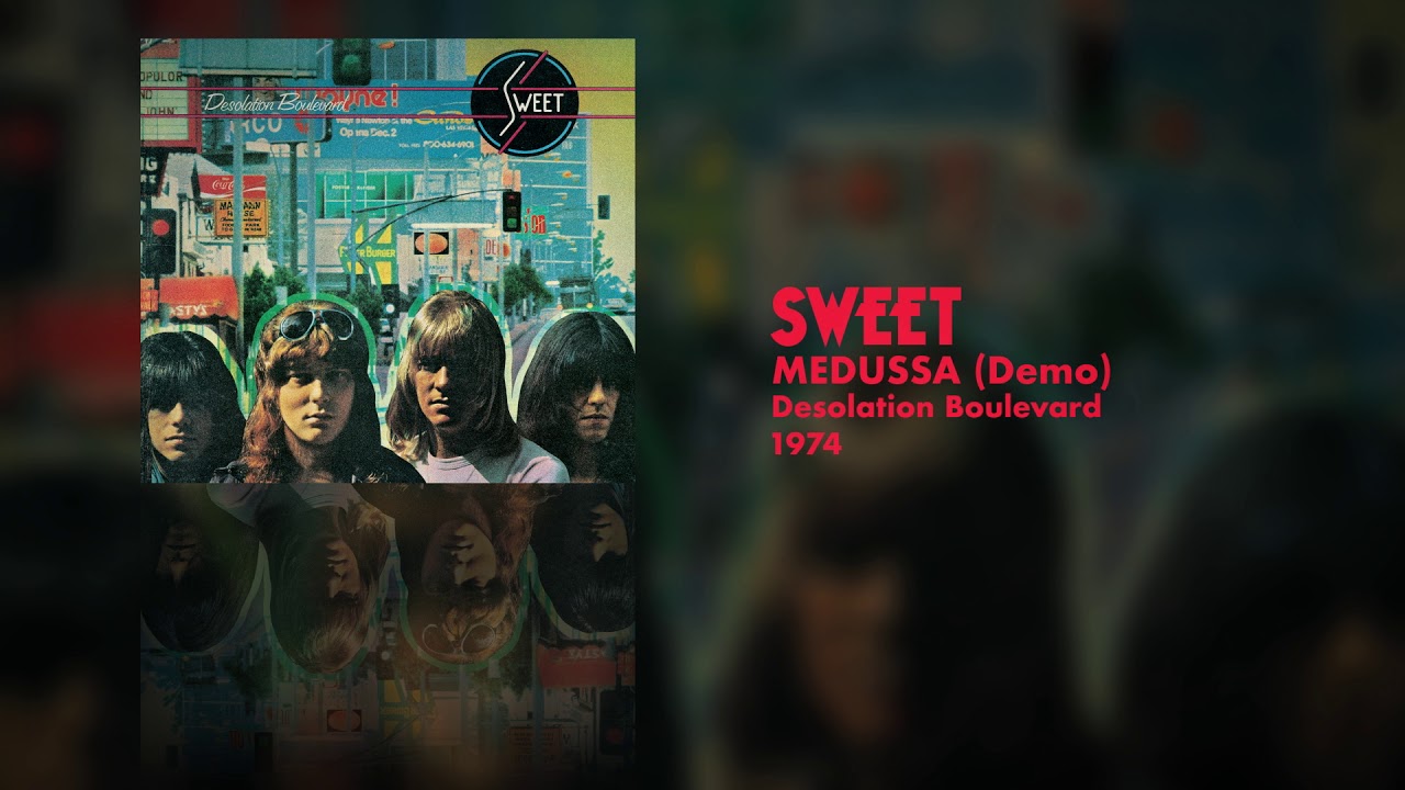 Sweet - Medussa (Desolation Boulevard - Demo 1974) - YouTube