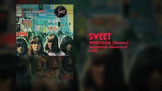Sweet - Medussa (Desolation Boulevard - Demo 1974)