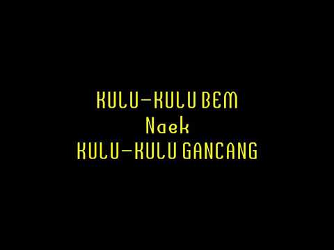 KULU KULU BEM Naek KULU KULU GANCANG - NUNUNG NURMALASARI (RUMPAKA)