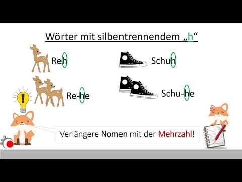 Richtig schreiben: Wörter mit silbentrennendem h