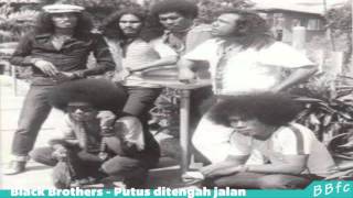 Download lagu Black Brothers Putus Di Tengah Jalan... mp3