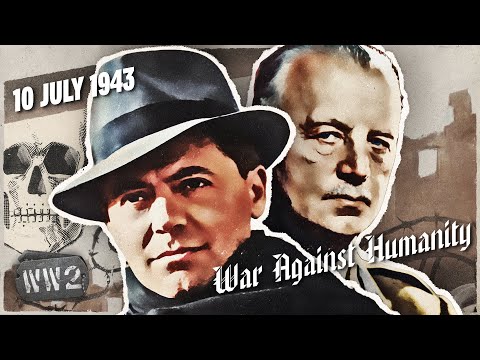 Killing the Resistance, and Rockets of Death - War Against Humanity 068 - July 10, 1943