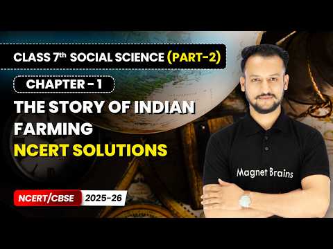Class 7 Social Science Part 2 – Full Book Overview NCERT CBSE 2025 26 New Syllabus Explained