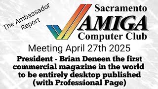 Brian Deneen shares the story of the first magazine fully desktop published on Amiga!