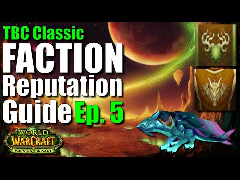WoW Classic TBC Faction Reputation Guide, Ep. 5 (Cenarion Expedition, Keepers of Time, Netherwing)