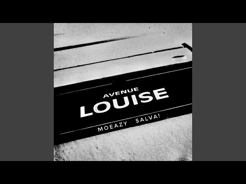 Avenue Louise (feat. Salva!)