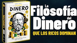 La Filosofía del Dinero💰17 Cosas que los RICOS hacen y los pobres NO