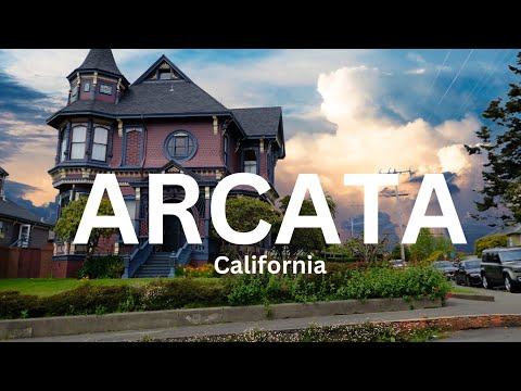 Beautiful small town Northern California; Arcata | Humboldt County
