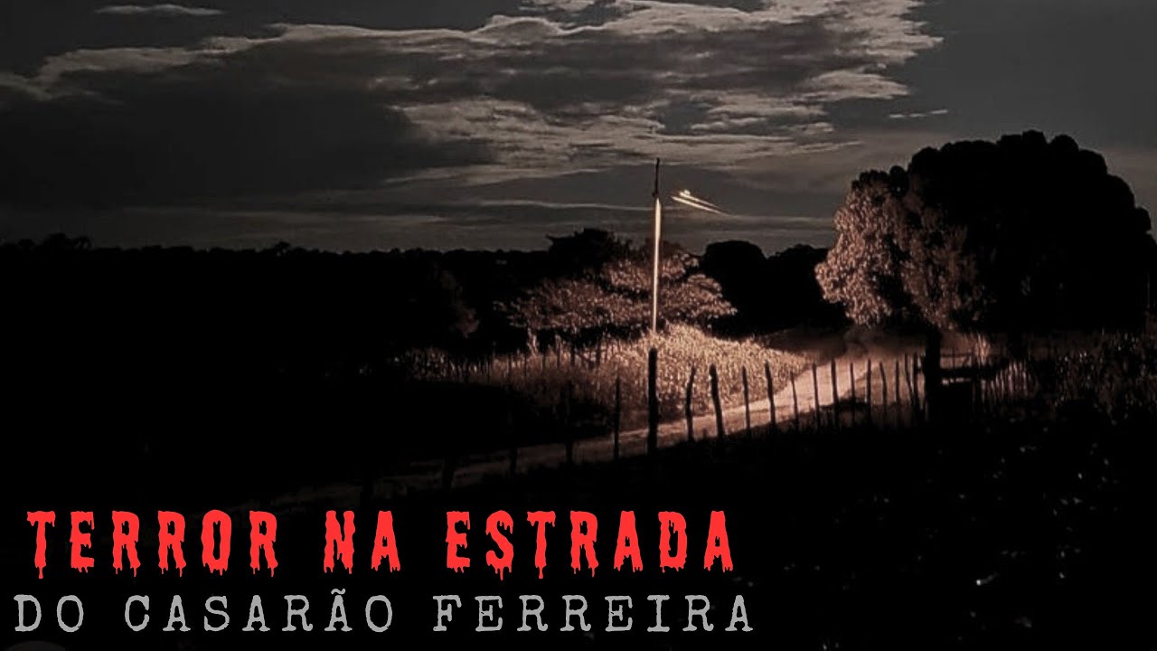 TERROR NA ESTRADA EM FRENTE AO CASARÃO FERREIRA.