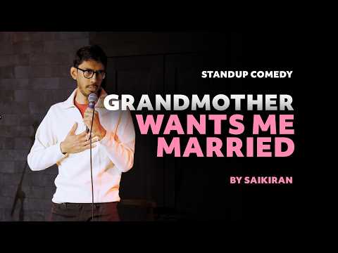 Grandmother wants to see me Married | MATRIMANIA Episode 3 | Standup Comedy by Saikiran