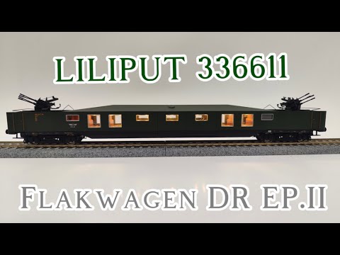 Liliput Führersonderzug 336611 flakwagen unboxing & inneneinrichtung