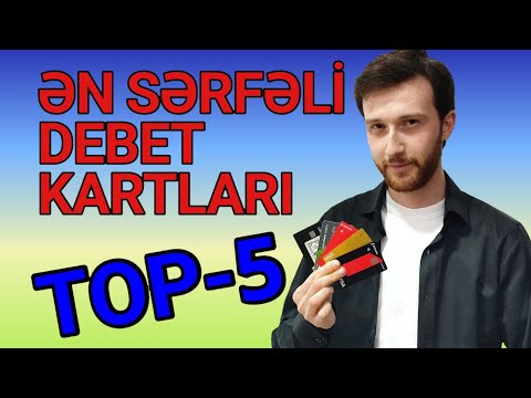 Ən sərfəli debet kartları TOP-5
