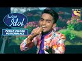 Ridham के Mast Baharon Ka Main ने लिया सबसे Standing Ovation Indian Idol Pow
