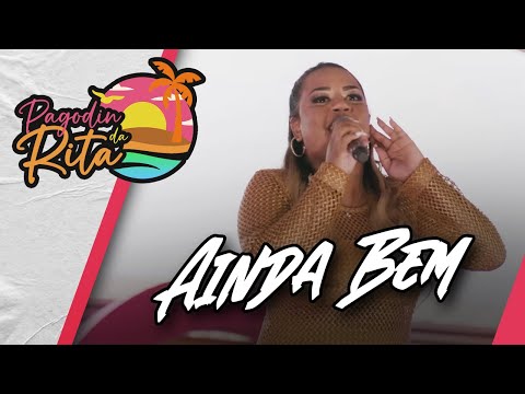 Pagodin Da Rita - Ainda Bem (Official Music Video)