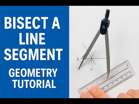 How to Bisect a Line Segment Using a Compass and a Straightedge📄