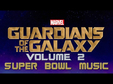 Guardians Of The Galaxy Vol.2 Super Bowl Trailer Music : Fleetwood Mac - The Chain [HD]