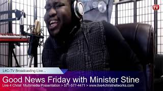 Good News Friday with Min. Stine | L4C MULTIMEDIA