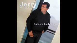 Tudo me Lembra Você (Mi Dios, Mi Cruz) - Jerry Adriani - Editado por Mazé Silva