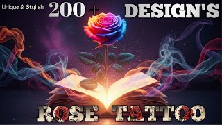 200+ Rose Tattoo Designs 🌹 | Best Rose Tattoo Ideas for Men &amp; Women 2025 Trending Rose Tattoos
