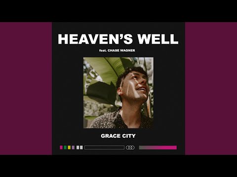 Heaven's Well (Live) (feat. Chase Wagner)