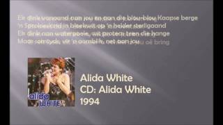 Alida White  -  'n Liedjie vir jou ( Met lirieke )