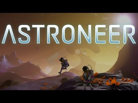 Astroneer - Absolutely Stellar