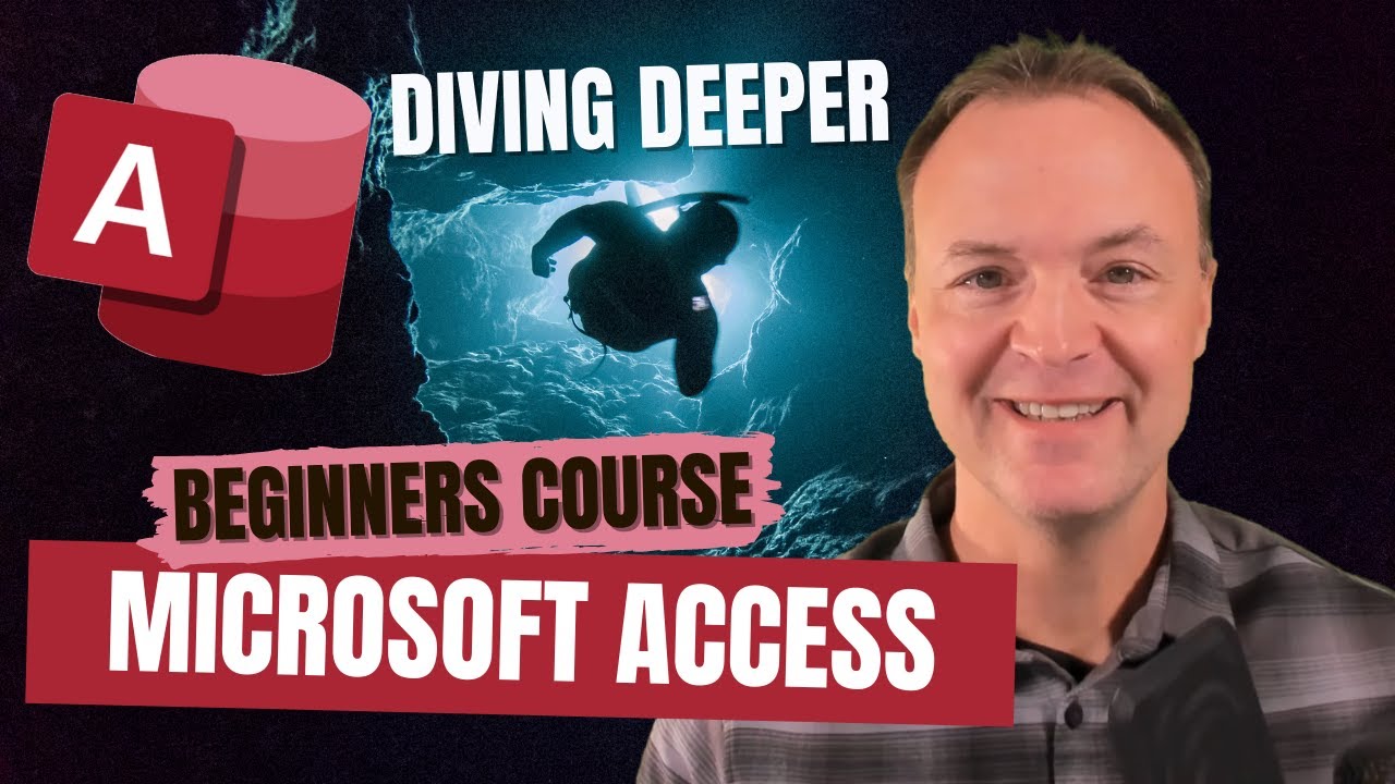 How to use Microsoft Access - Beginners Course (Deep Dive)
