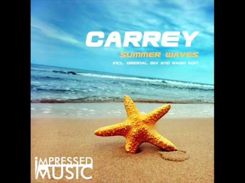 Carrey - Summer Waves (Original Mix)