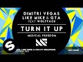 Dimitri Vegas, Like Mike & GTA Ft. Wolfpack - Turn It ...