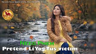 Download lagu Neeg Phem Pretend Li Nws Yog Tus Victim~03/23/2026~ mp3