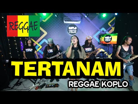 Tertanam (Tony Q Rastafara) versi koplo reggae voc. Yuni Ayunda