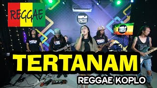 Download lagu Tertanam (Tony Q Rastafara) versi koplo reggae voc. Yuni Ayunda mp3