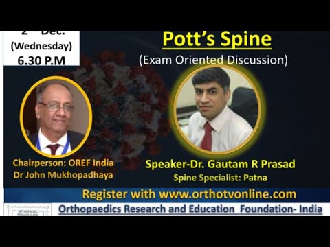 OREF Webclass - Potts Spine - Dr Gautam R Prasad