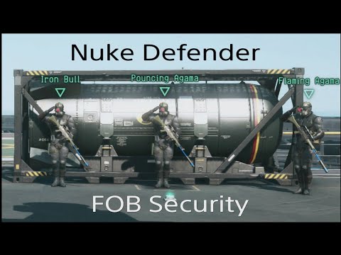 Defending a Nuke as FOB Security #2 - MGSV