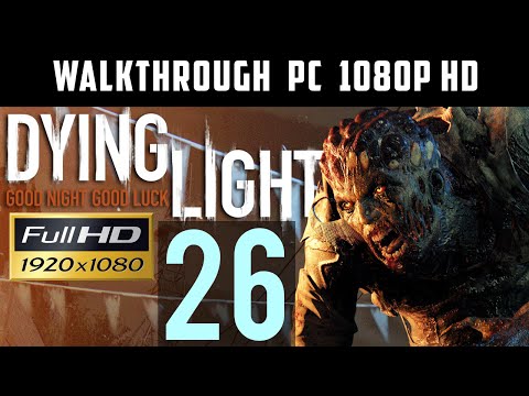 Zgrajmy w Dying Light #26 [ PC ] [ Gameplay PL / Let's Play PL ]