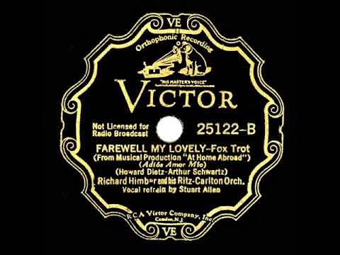 1935 Richard Himber - Farewell My Lovely (Stuart Allen, vocal)