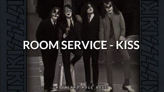 KISS - Room Service (Subtitulado En Español + Lyrics)