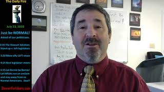 JULY 23 libertymsg Your progressive legislators: NOT normal!