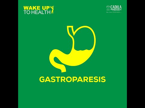 Gastroparesis | Wake Up To Health | Cadila Pharma