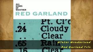 Red Garland Trio - Winter Wonderland