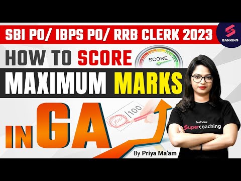 How to Score Maximum Marks In General Awareness? | SBI PO/ IBPS PO/ RRB Clerk Exam By Priya Ma'am