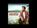 Luke Bryan Out Of Nowhere Girl