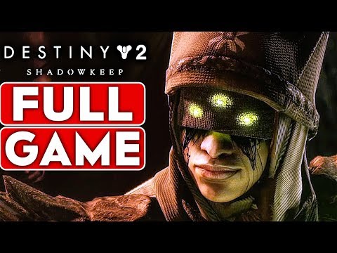 DESTINY 2 SHADOWKEEP Gameplay Walkthrough Part 1 FULL GAME STORY [1080p HD 60FPS PC] - No Commentary