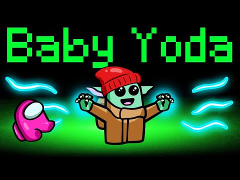 LA NUOVA MODALITÀ DI BABY YODA SU AMONG US CON LE MOD!!