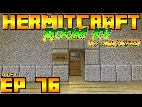 Minecraft Hermitcraft Vanilla - S3E76 - Room 101 w/ xBCrafted