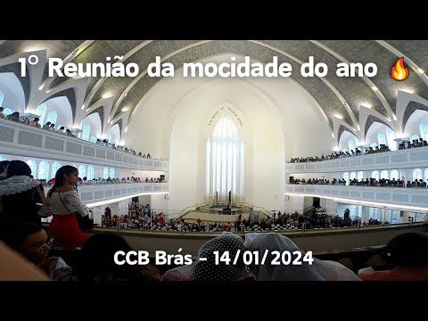 Primeira Reunião da mocidade (CCB Brás 14.01.2024)
